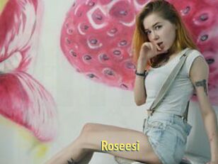 Roseesi