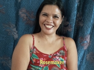 Rosemaxer