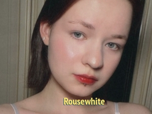 Rousewhite