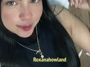 Roxanahowland