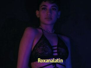 Roxanalatin