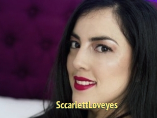 SccarlettLoveyes