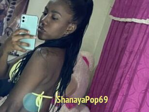 ShanayaPop69