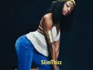 SlimThicc