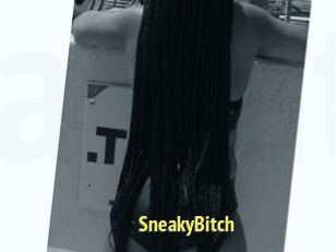 SneakyBitch