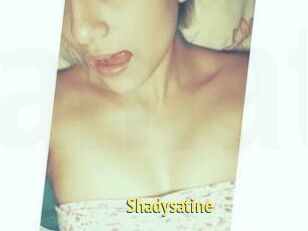 Shadysatine