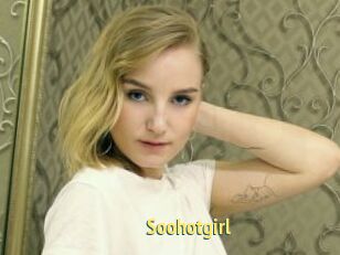 Soohotgirl