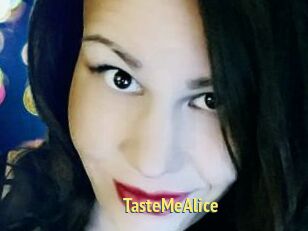 TasteMeAlice