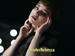 TenderRebecca