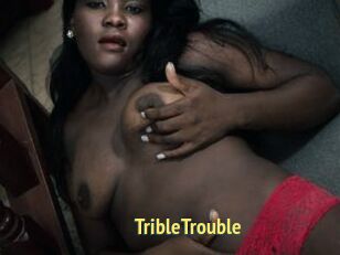 TribleTrouble