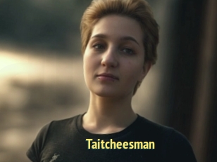 Taitcheesman