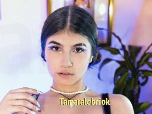 Tamaralebriok