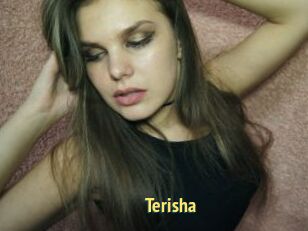 Terisha