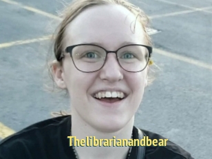 Thelibrarianandbear
