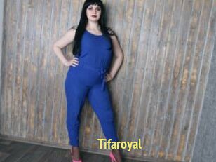 Tifaroyal