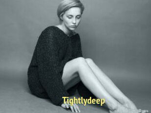 Tightlydeep