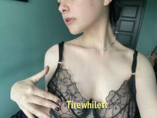 Tirewhilett