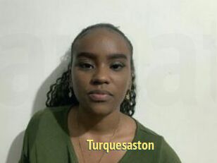 Turquesaston