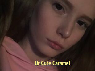 Ur_Cute_Caramel