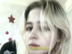 Udeleaskins