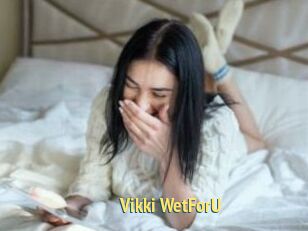 Vikki_WetForU