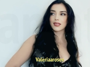 Valeriaarosee