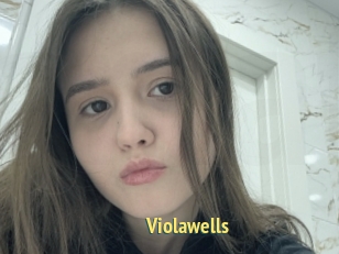 Violawells