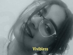 Vivibless