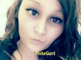 WhiteGurrl