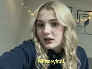 Whitneyfrail