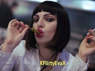XFlirtyEvaX