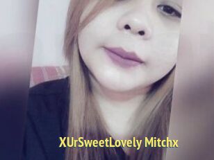 XUrSweetLovely_Mitchx