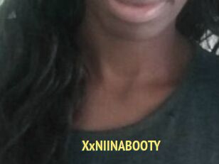 XxNIINABOOTY