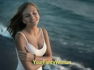 YourFancyWoman