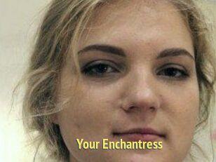 Your_Enchantress