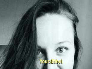 YoursEthel