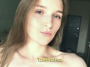 YzeeForFun