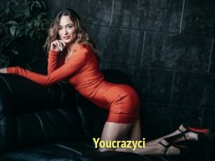 Youcrazyci