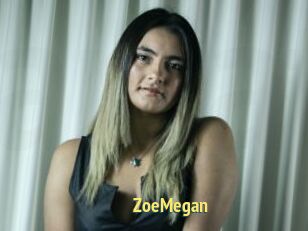 ZoeMegan