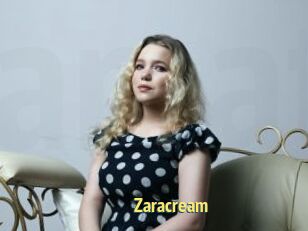Zaracream